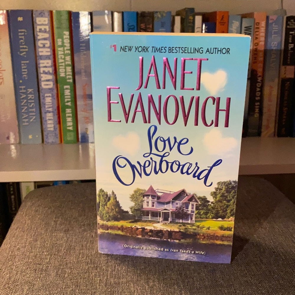 Love Overboard by Janet Evanovich